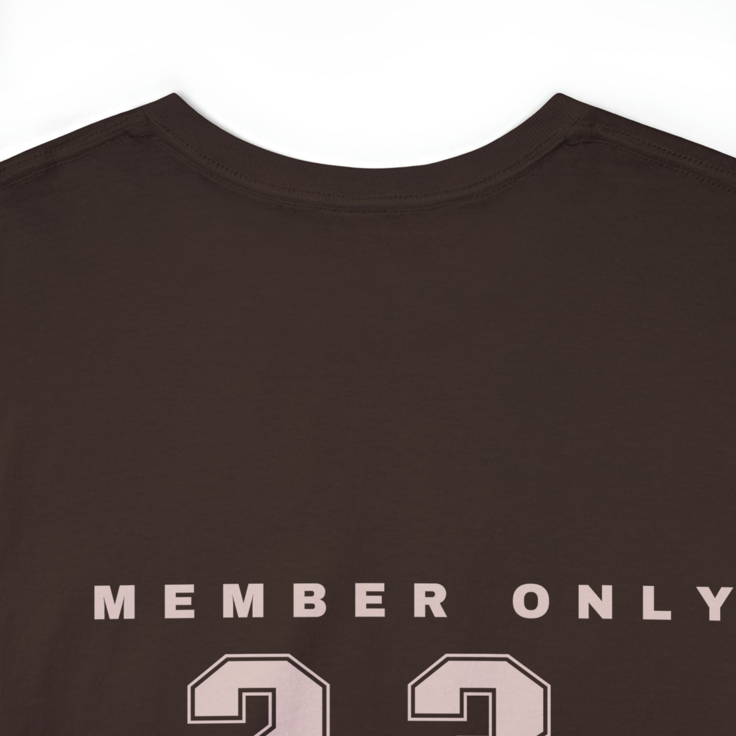 Good vibes member only T shirt