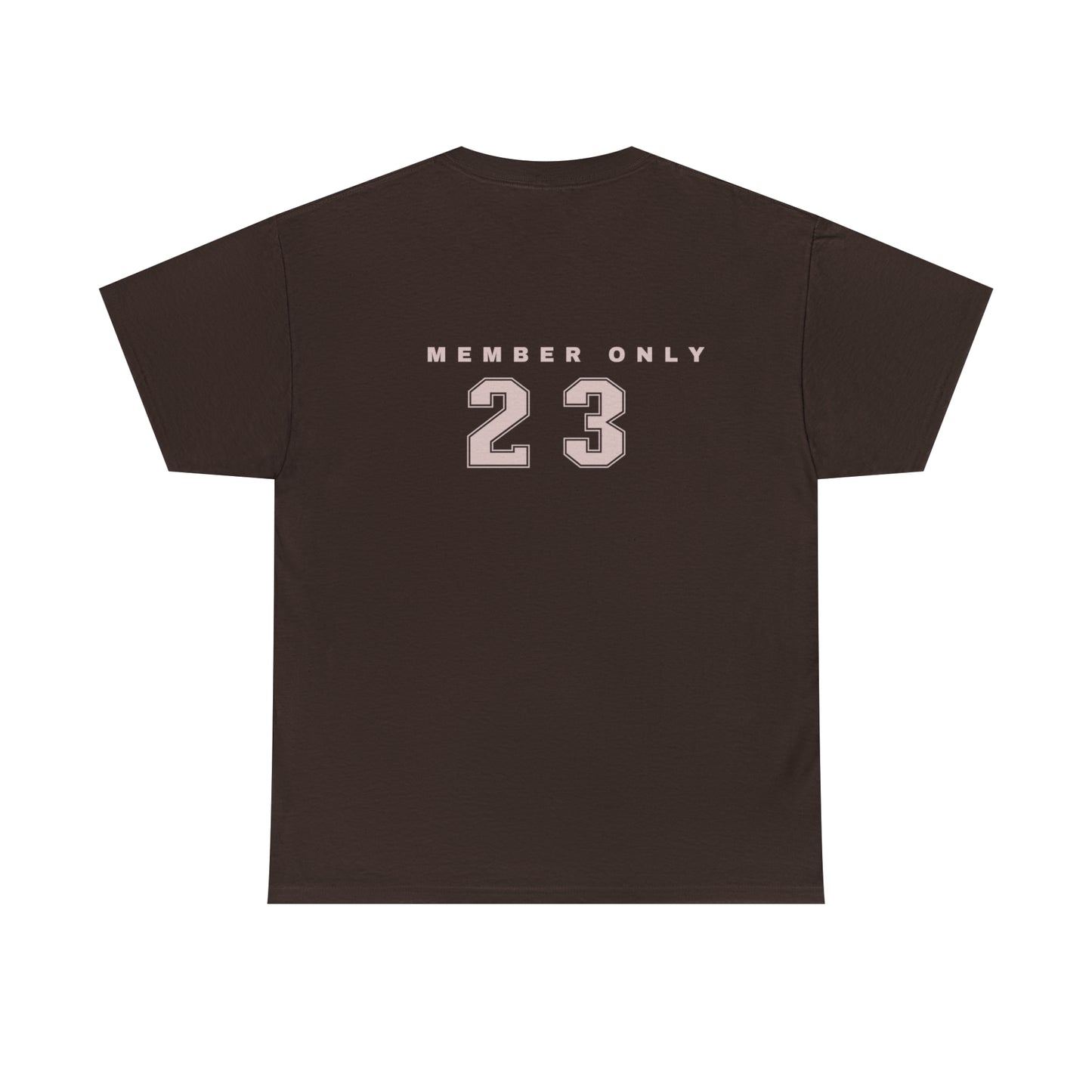 Good vibes member only T shirt