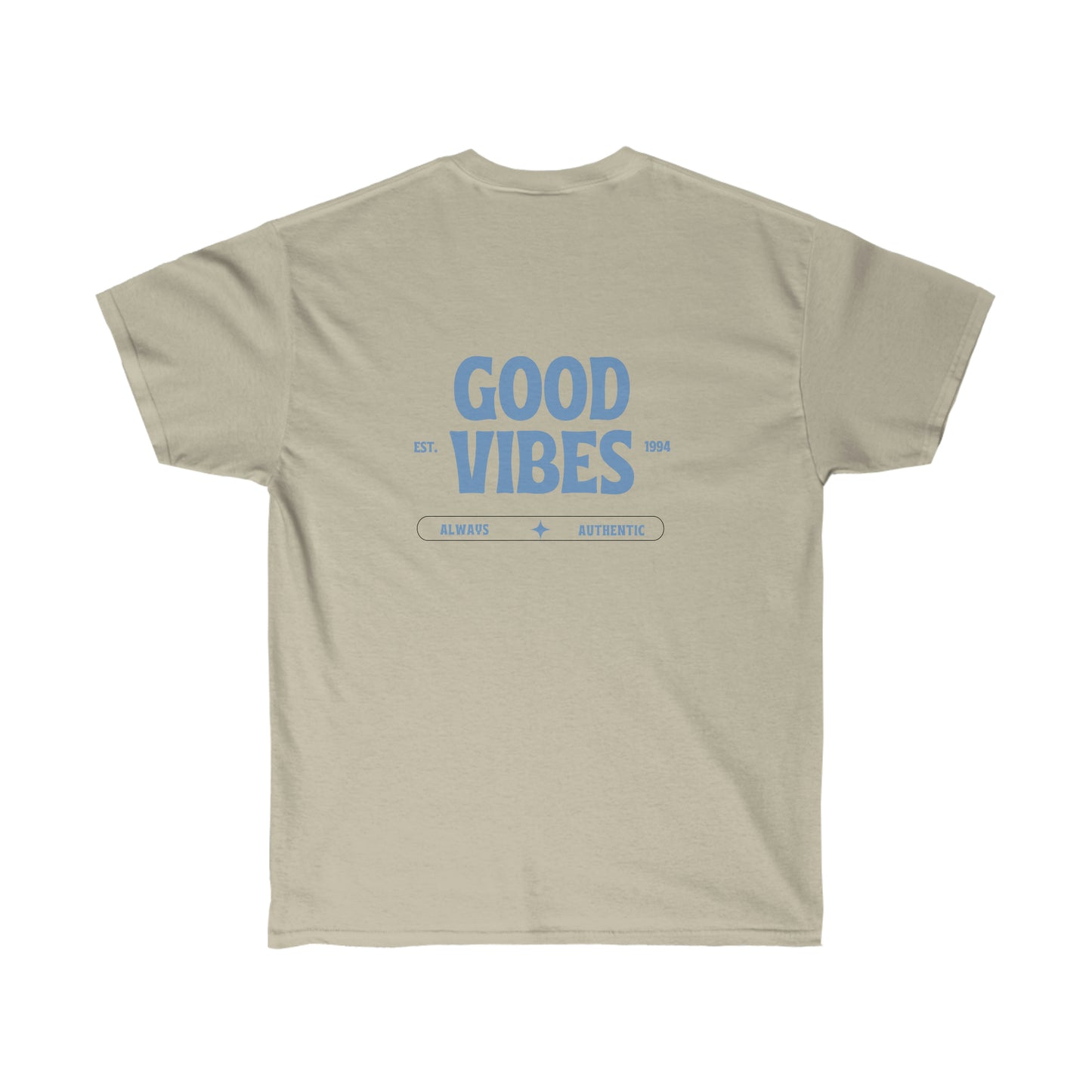 Good Vibes Authentic Graphic T-shirt