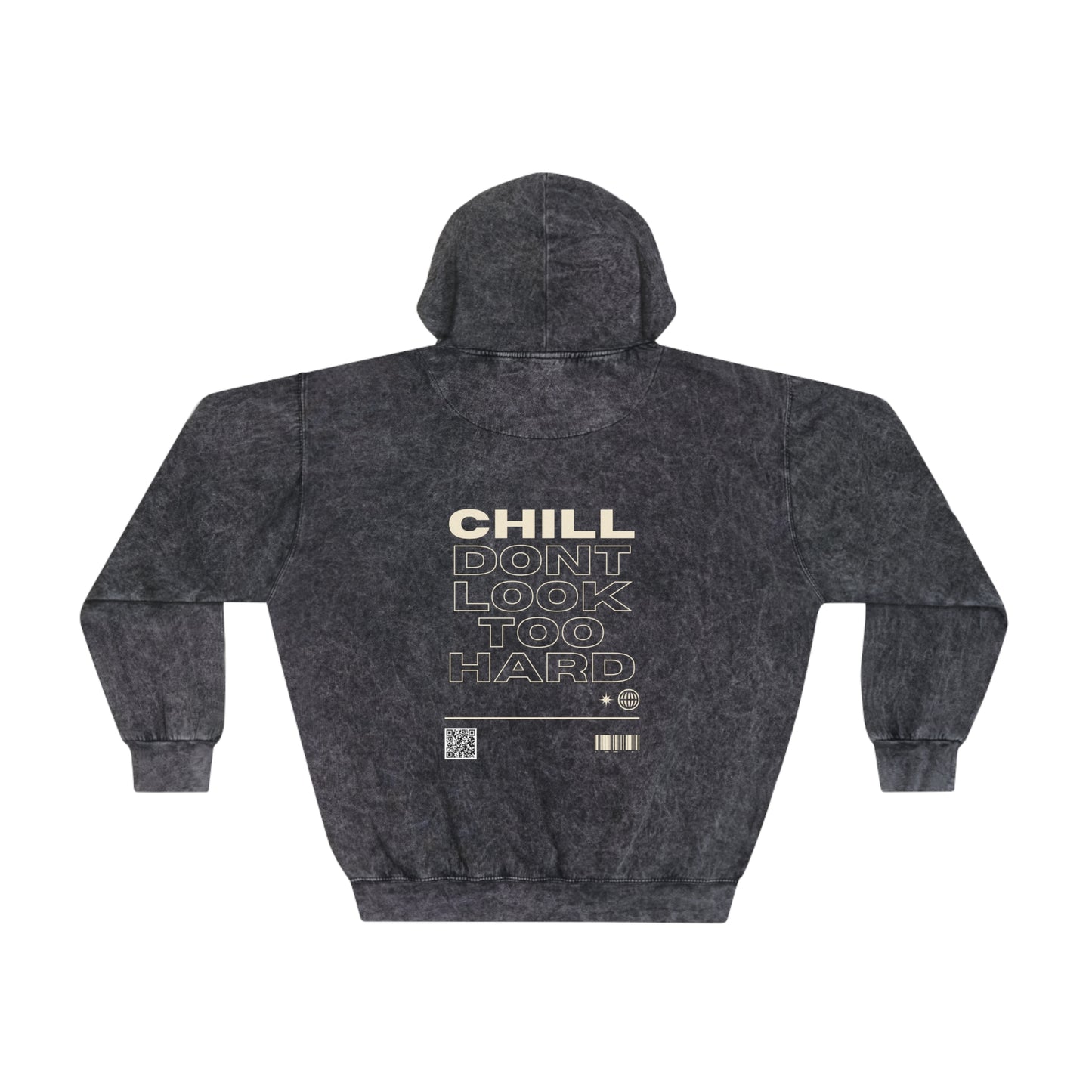 Unisex 'Chill Don't Look Too Hard' Hoodie