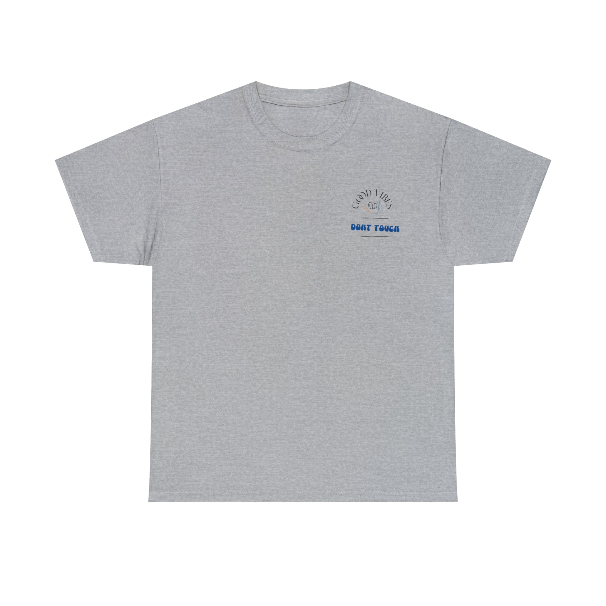 Dont touch the vibes Unisex Heavy Cotton Tee