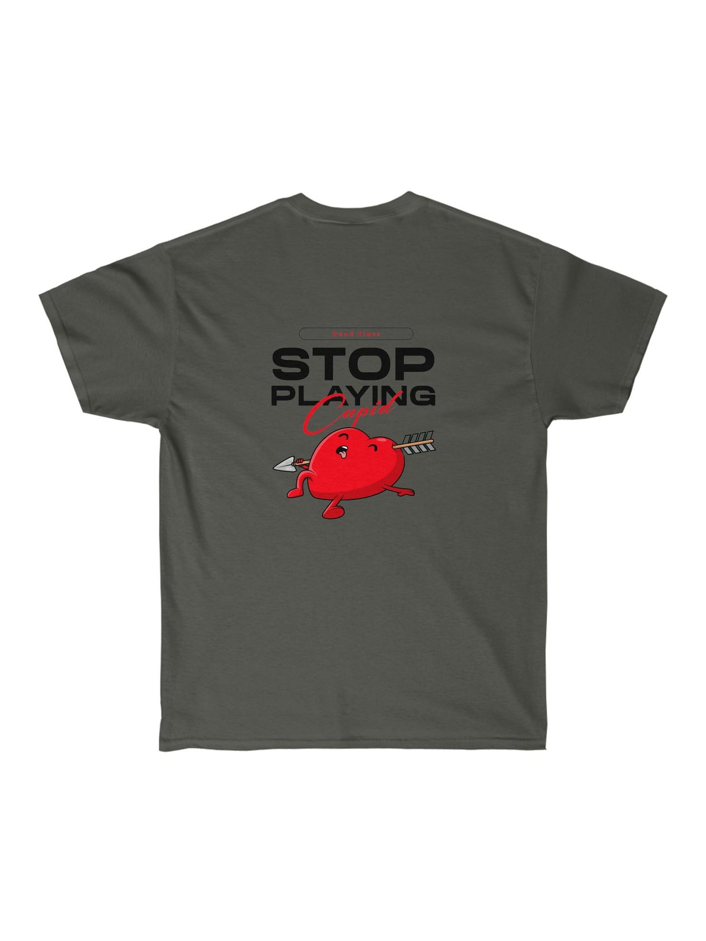 Stop Playing cupid Graphic tee