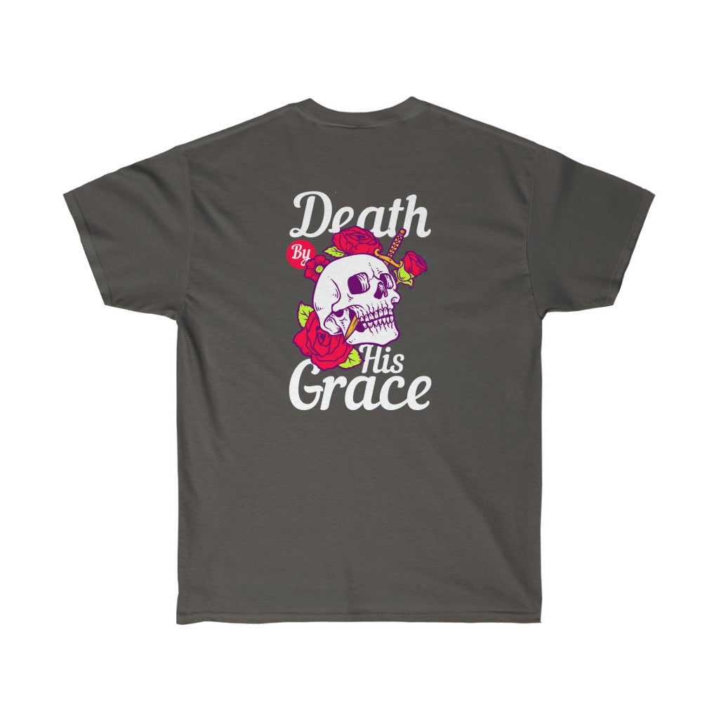 Death by his Grace