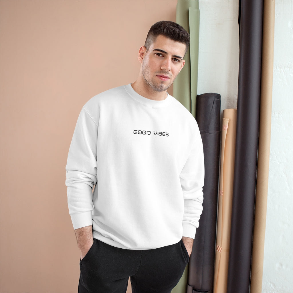 Vibes & Loyalty Champion Sweatshirt