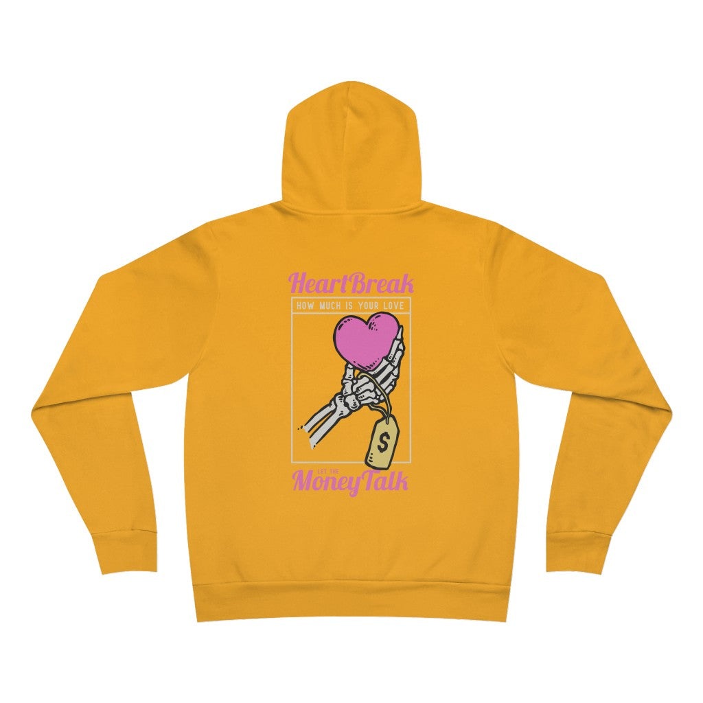 Heart break money talk Comfort Hoodie